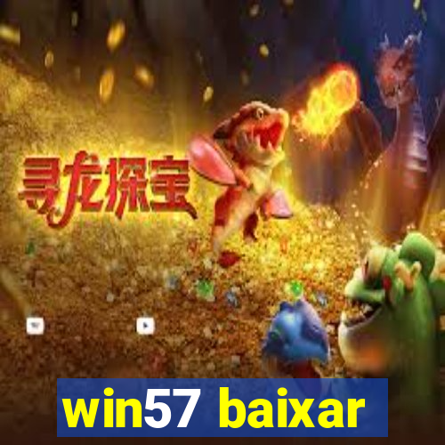 win57 baixar